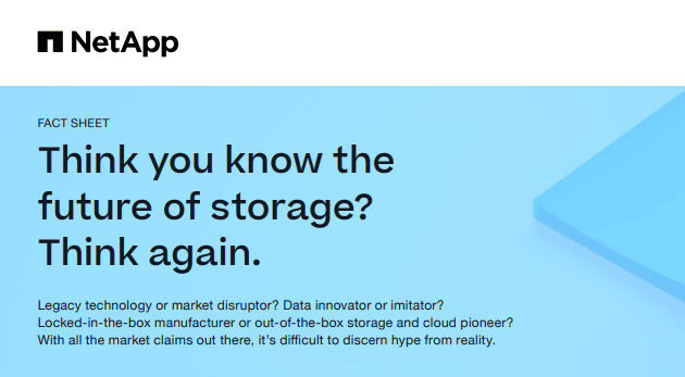 Think You Know the Future of Storage? Think Again.