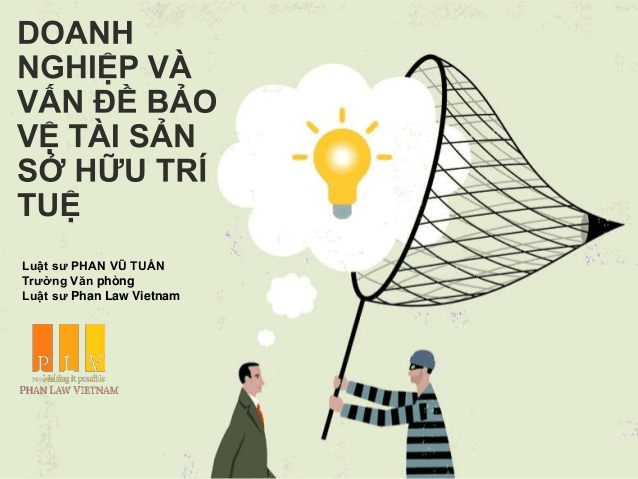 Phan Law - đơn vị hỗ trợ bảo hộ bản quyền hàng đầu Việt Nam Phan Law - đơn vị hỗ trợ bảo hộ bản quyền hàng đầu Việt Nam