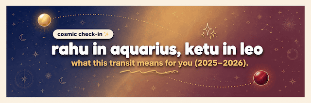 FutureScopeAstrology - Rahu in Aquarius, Ketu in Leo What This Transit Means for You (2025–2026)