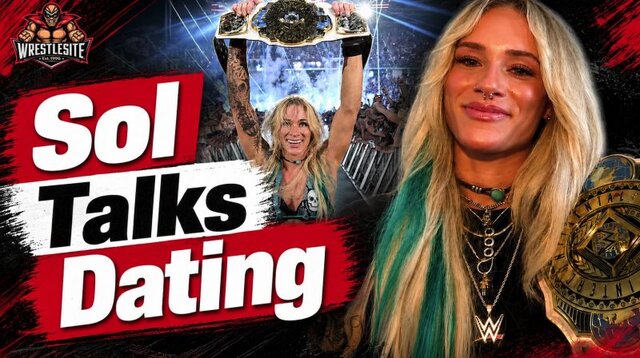 Sol Ruca Opens Up About WWE Dating Challenges