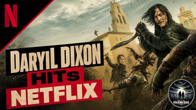Daryl Dixon Season 3 Hits Netflix