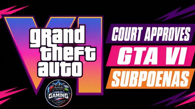 Court Approves GTA VI Leak Subpoenas