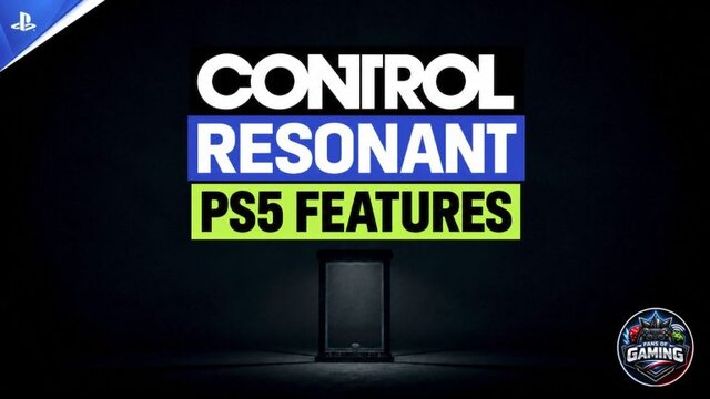 Control Resonant PS5 Features and Performance Modes Revealed