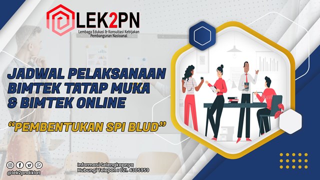 BIMTEK PEMBENTUKAN DAN PENGUATAN SPI BLUD