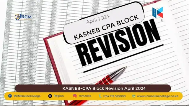 KASNEB CPA Block Revision April 2024, RCM Online College, KASNEB Exam Revision