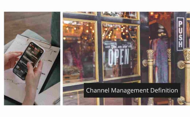 Channel Management Definition