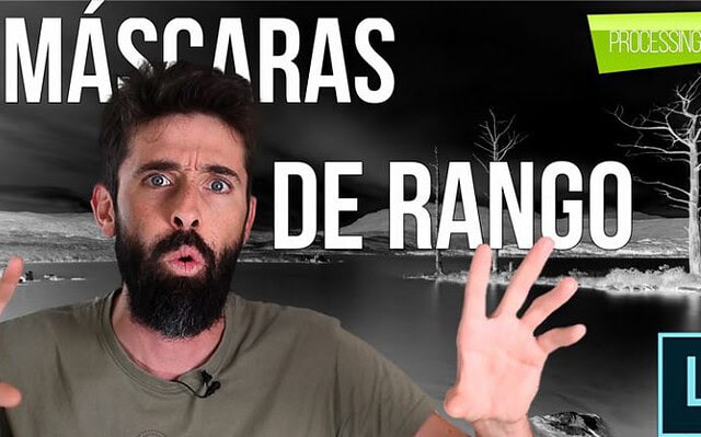 Máscaras de Rango en Lightroom Classic CC