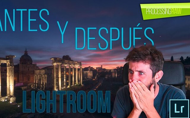 Revelado RAW paso a paso en Lightroom Classic CC