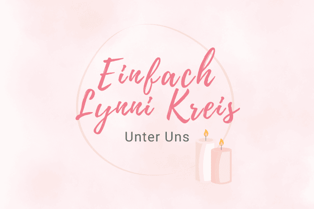 Einfach Lynni Kreis