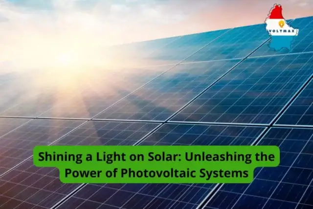 Unleashing the Power of Photovoltaic Systems