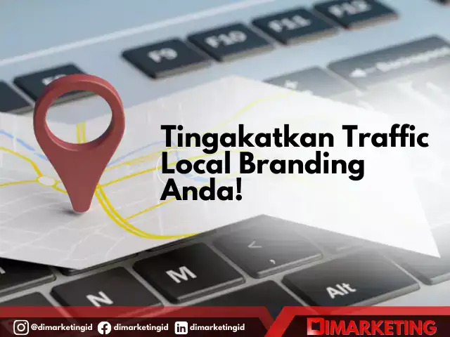 how to build local branding, cara meningkatkan local branding