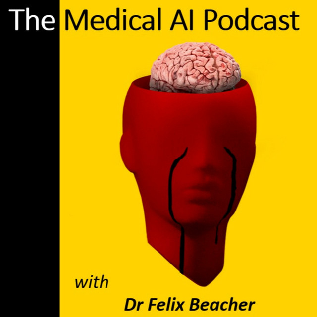 Episode 11: Health Informatics and AI, with Professor Mark Braunstein, Author of Health Informatics on FHIR The Medical AI Podcast