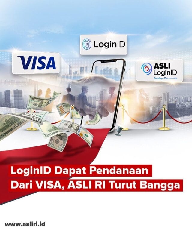 Get to Know LoginID, the ‘ASLI RI’ Startup fom Silicon Valley (source: special) Get to Know LoginID, the ‘ASLI RI’ Startup fom Silicon Valley