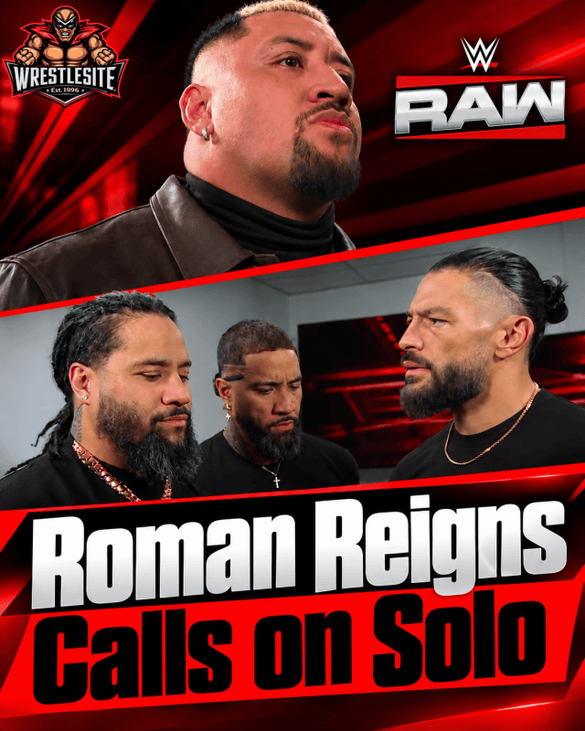 Roman Reigns Recruits Solo Sikoa on Raw