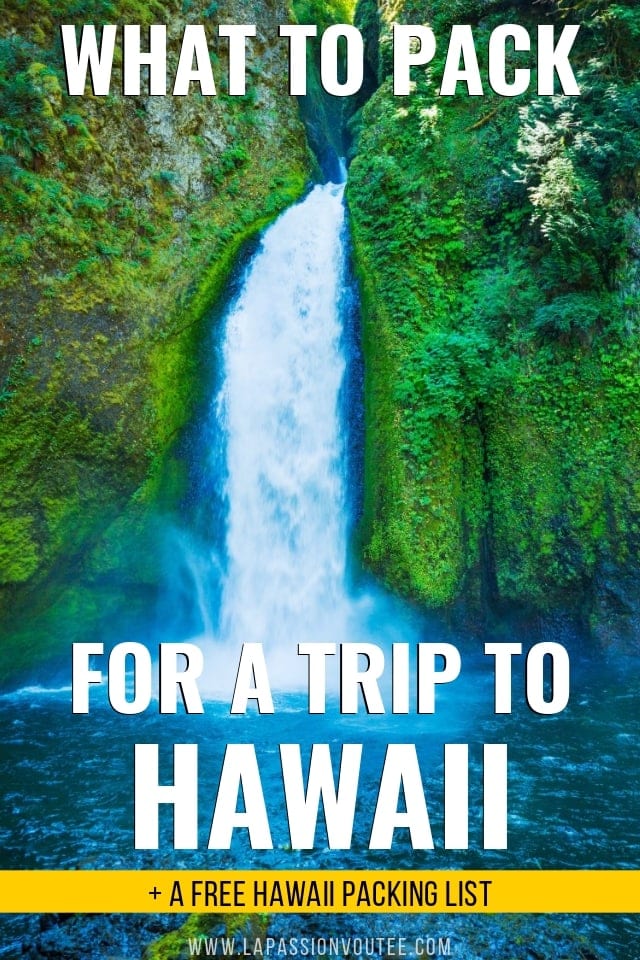what to pack for a trip to hawaii your free hawaii packing list