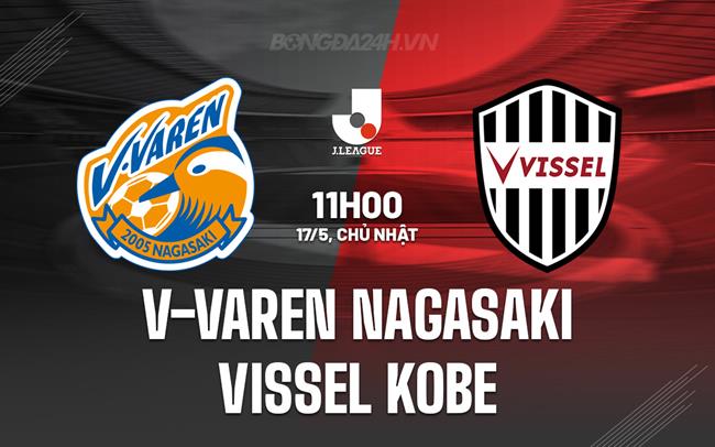 V-Varen Nagasaki vs Vissel Kobe