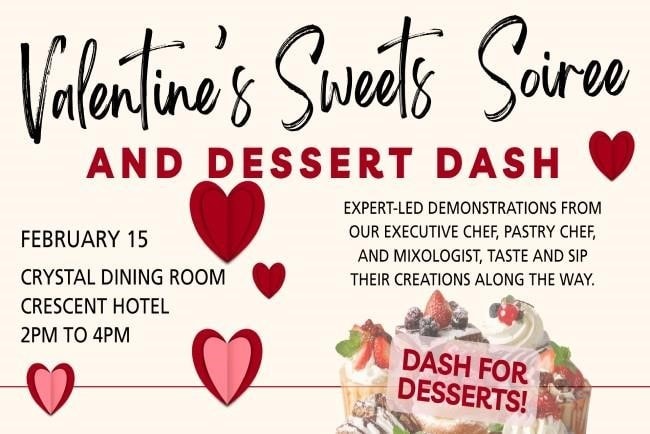 Valentine's Sweets Soiree and Dessert Dash event at Crescent Hotel in Eureka Springs.