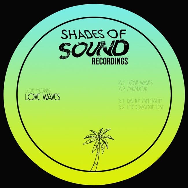 Joe Morris l Love Waves Side A