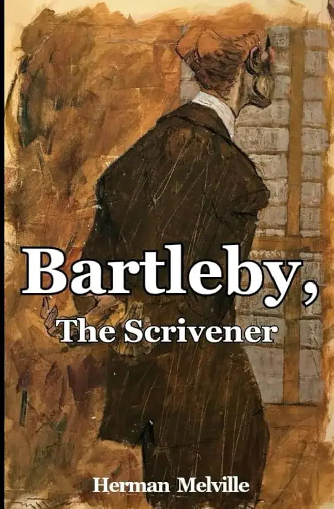 Bartleby, the Scrivener