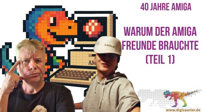 Im Feindesland – warum der Amiga Freunde brauchte (1)