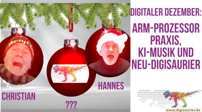 Digisaurier-Rückblick: Unser digitaler Dezember mit KI, Retro und neuen Ideen