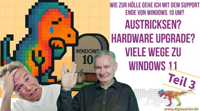 Der digitale Tapetenwechsel (Umstieg auf Windows 11 – Teil 3)