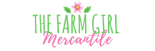 Shop The Farm Girl Mercantile!