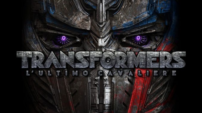 transformers 5 l'ultimo cavaliere recensione