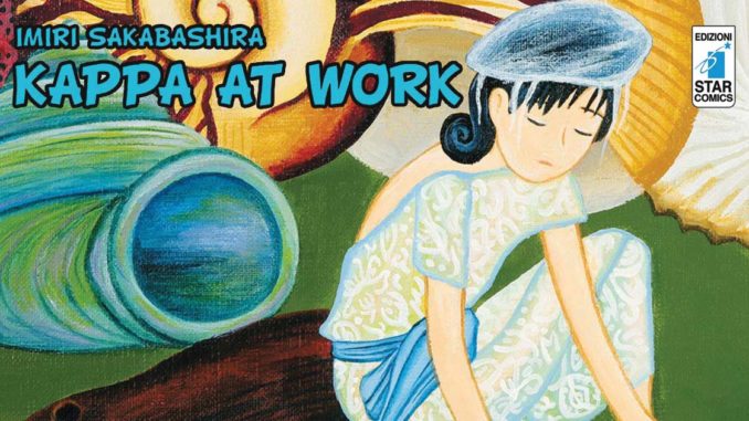 kappa-at-work-recensione-nerdevil Kappa at Work Imiri Sakabashira Star Comics