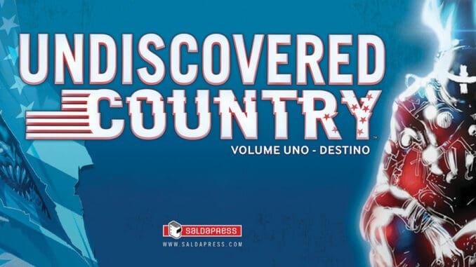 undiscovered country vol 1 destino