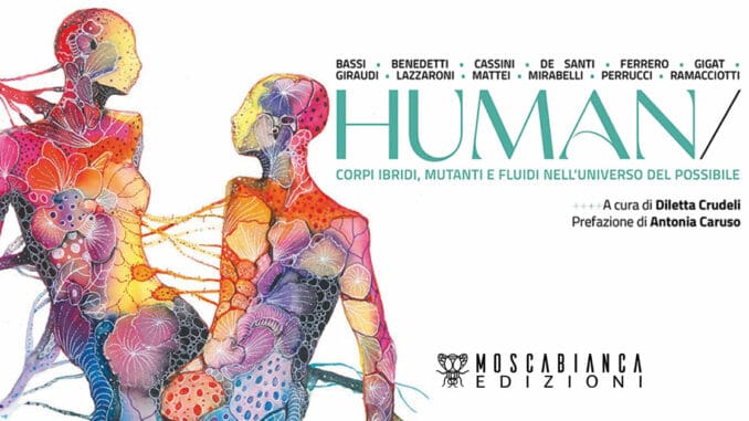 human moscabianca recensione