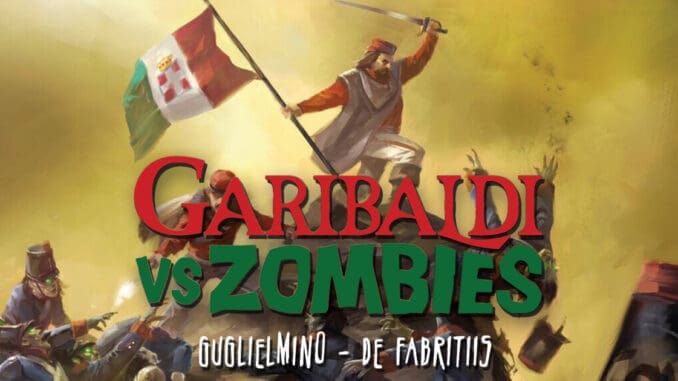 garibaldi vs zombies recensione