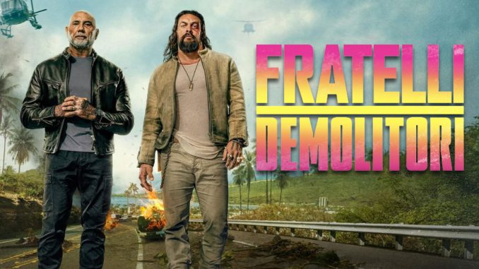 fratelli demolitori momoa bautista prime video recensione nerdevil