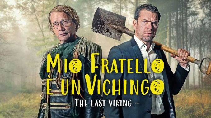 the last viking mio fratello è un vichingo recensione