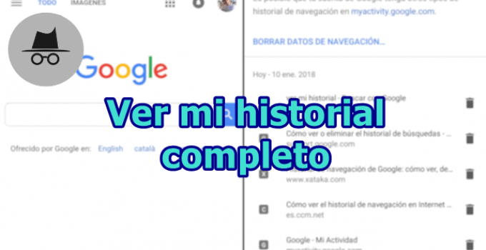 Ver mi historial completo [espía a tu pareja]