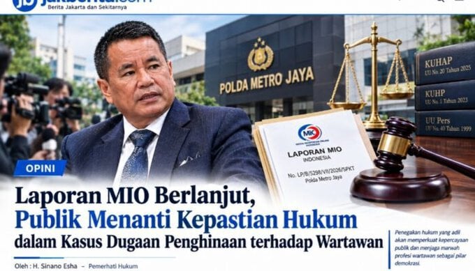 Laporan MIO Berlanjut, Publik Menanti Kepastian Hukum dalam Kasus Dugaan Penghinaan terhadap Wartawan ini