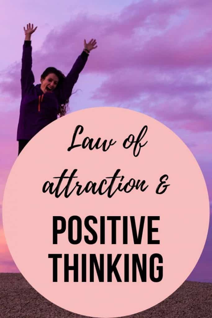 Law of attraction and positive thinking.  Positive thinking is not the same as law of attraction but it does play a big part in successfully using the law of attraction to create the life you want and attract the things you want.