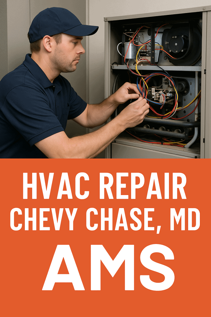hvac repair Chevy Chase MD by AMS