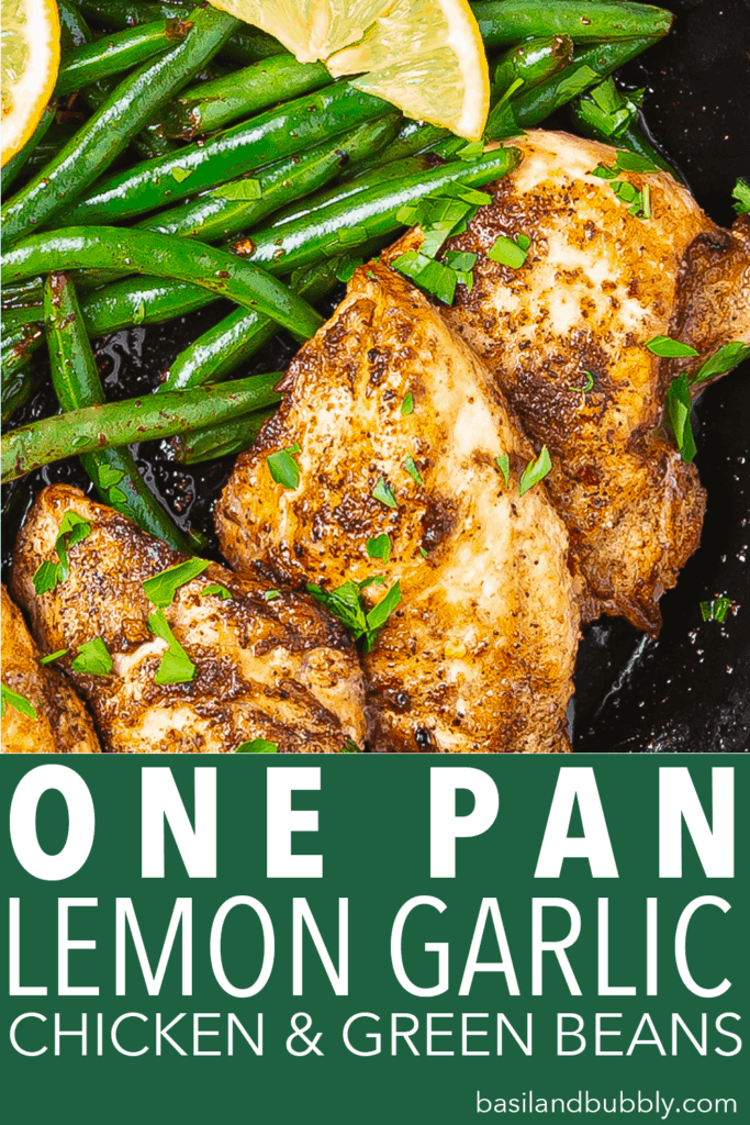 One Pan Lemon Garlic Chicken and Green Beans