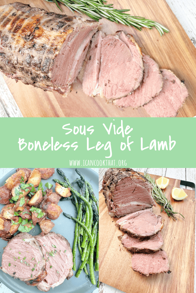 Sous Vide Boneless Leg of Lamb
