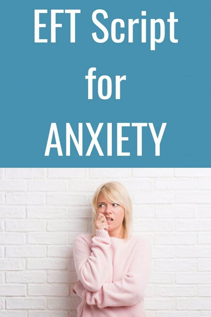 EFT, Emotional Freedom Techniques for Anxiety