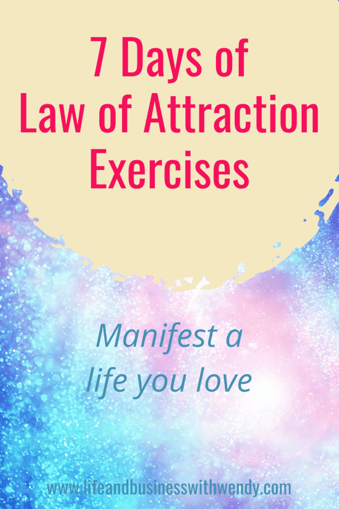 Each day you will focus on different law of attraction exercises to help you be a match for attracting the life you want.  7 day law of attraction workbook - Available to read in full on the blog or download and print out.