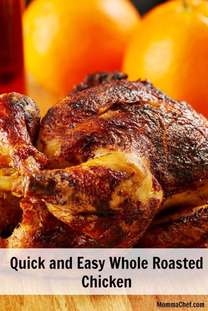 quick and easy simple roasted whole chicken recipe