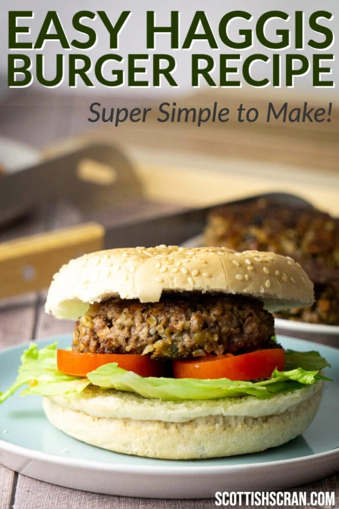 Haggis Burger Recipe - Haggis Burger in a bun with lettuce and tomato