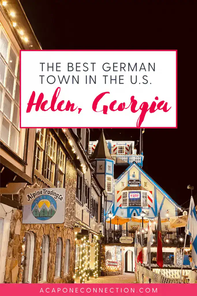 Helen Georgia, the Best German Town in the U.S.