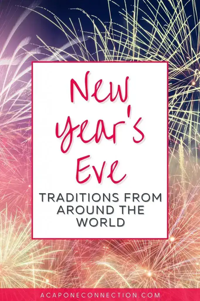 New Years Eve Traditions from Around the World
