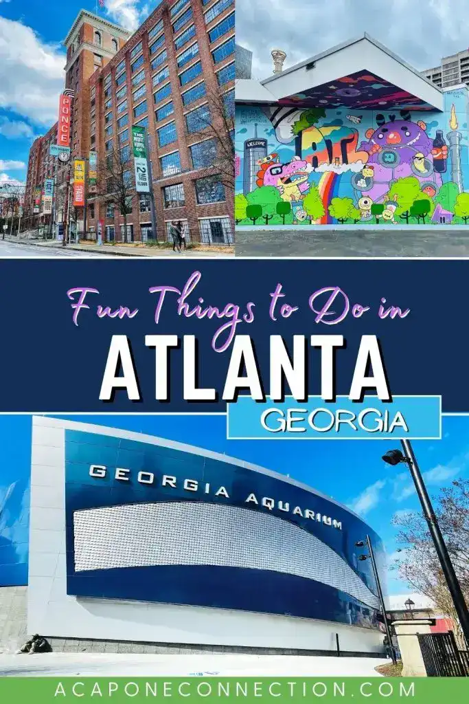 Fun Things to Do in Atlanta, Georgia