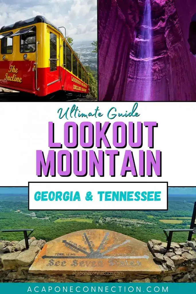 Ultimate Guide to Lookout Mountain Georgia and Tennessee