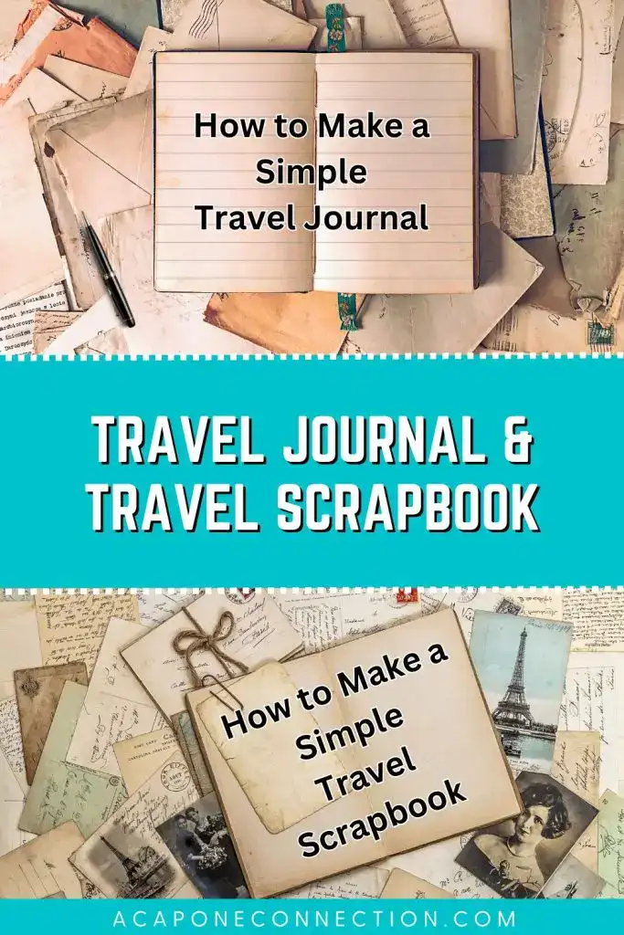 How To Make A Simple Travel Journal And Travel Scrapbook