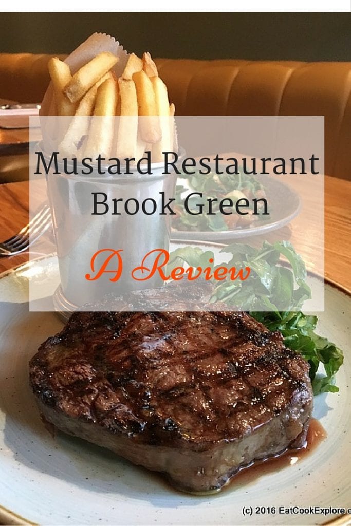 A Review of Mustard Restaurant , A British Brasserie in Brook Green